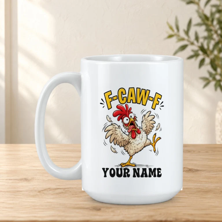 F-CAW-F Personalized Chicken Mug