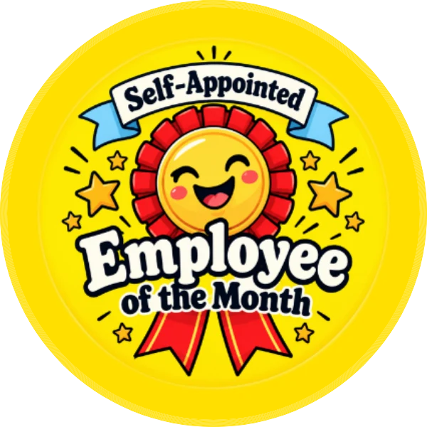 Employee of the Month - Self-Appointed – 2.25″ Pin-Back Button — 2.25 inch button on a denim jacket