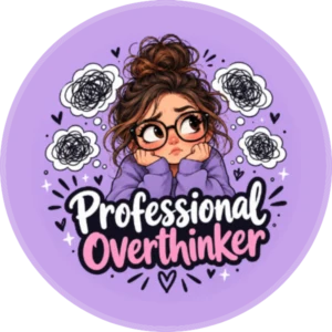 Professional Overthinker – 2.25″ Pin-Back Button — 2.25 inch button on a denim jacket