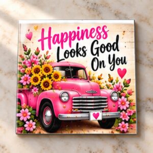 Happiness Looks Good on You Magnet